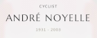 Cyclisme sur route - Grote Prijs André Noyelle - Statistiques