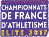 Athlétisme - Championnats de France - 2017 - Résultats détaillés